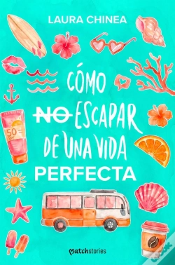 Capa do artigo Como No Escapar De Una Vida Perfecta