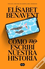 Capa do artigo Cómo (No) Escribí Nuestra Historia