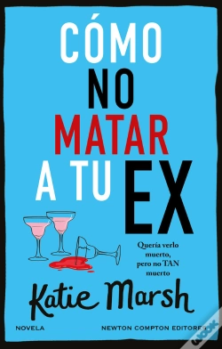 Capa do artigo Como No Matar A Tu Ex
