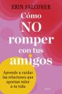Como No Romper Con Tus Amigos - Preview