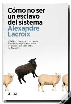 Capa do artigo Como No Ser Un Esclavo Del Sistema