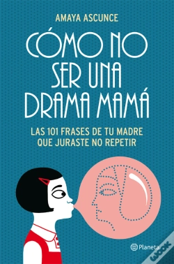 Capa do artigo Cómo No Ser Una Drama Mamá