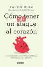 Cómo (No) Tener Un Ataque Al Corazón - Preview