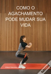 Capa do artigo Como O Agachamento Pode Mudar Sua Vida