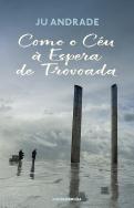 Como o Céu à Espera de Trovoada