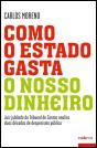 Como o Estado Gasta o Nosso Dinheiro - Preview