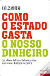 Capa do artigo Como o Estado Gasta o Nosso Dinheiro
