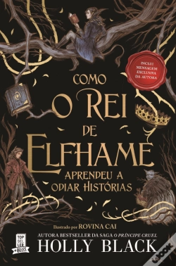 Capa do artigo Como o Rei de Elfhame Aprendeu a Odiar Histórias