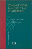 Como Observar La Moral Y Las Costumbres