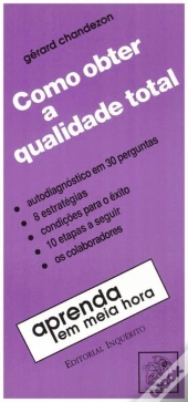 Como Obter a Qualidade Total