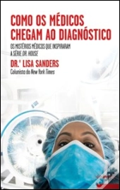 Como os Médicos Chegam ao Diagnóstico