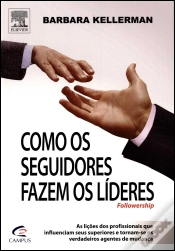 Capa do artigo Como os Seguidores Fazem os Líderes