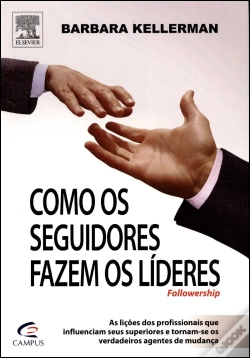 Capa do artigo Como os Seguidores Fazem os Líderes