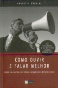 Como Ouvir E Falar Melhor