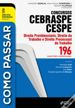 Capa do artigo Como Passar Concursos Cebraspe -Direito Previdenciário, Trabalho E Processual Do Trabalho