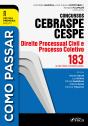 Como Passar Concursos Cebraspe -Direito Processual Civil E Processo Coletivo - Preview