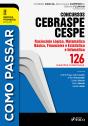 Como Passar Concursos Cebraspe -Raciocínio Lógico, Matemática E Informática - Preview