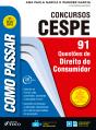 Como Passar Em Concursos Cespe: Direito Do Consumidor - Preview