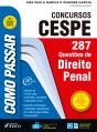 Como Passar Em Concursos Cespe: Direito Penal - Preview