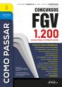 Como Passar Em Concursos Fgv - 3ª Ed - 2025 - Preview