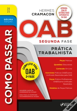 Capa do artigo Como Passar Na Oab 2ª Fase - Prática Trabalhista - 10ª Ed - 2025
