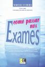 Como Passar nos Exames - Preview