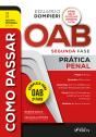 Como Passar Oab - 2ª Fase: Prática Penal - 11ª Ed - 2024 - Preview
