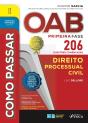 Como Passar Oab Primeira Fase - 206 Questões Comentadas - Direito Processual Civil - Preview