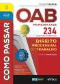 Como Passar Oab Primeira Fase - 234 Questões Comentadas - Direito Processual Do Trabalho - Preview