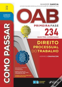 Capa do artigo Como Passar Oab Primeira Fase - 234 Questões Comentadas - Direito Processual Do Trabalho