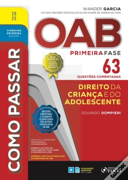 Capa do artigo Como Passar Oab Primeira Fase - 63 Questões Comentadas - Direito Da Criança E Do Adolescente