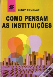 Capa do artigo Como Pensam as Instituições
