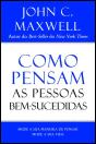 Como Pensam as Pessoas Bem-Sucedidas - Preview