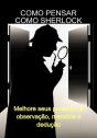 Como Pensar Como Sherlock - Preview