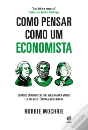Capa do artigo Como Pensar Como Um Economista