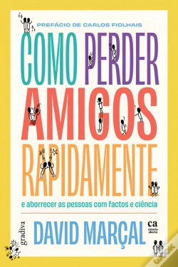 Capa do artigo Como Perder Amigos Rapidamente