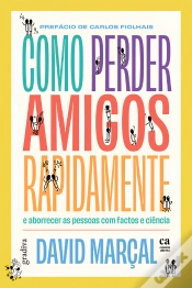 Capa do artigo Como Perder Amigos Rapidamente