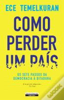Como Perder um País