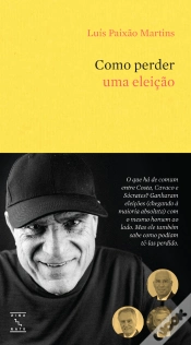 Capa do artigo Como Perder uma Eleição