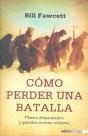 Cómo Perder Una Batalla - Preview