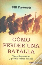 Capa do artigo Cómo Perder Una Batalla