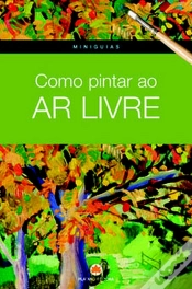 Capa do artigo Como Pintar ao Ar Livre