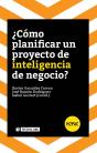 ¿Cómo Planificar Un Proyecto De Inteligencia De Negocio? - Preview