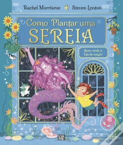Capa do artigo Como Plantar uma Sereia