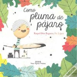 Capa do artigo Como Pluma De Pájaro