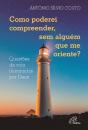 Como Poderei Compreender, Sem Alguém Que Me Oriente? - Preview
