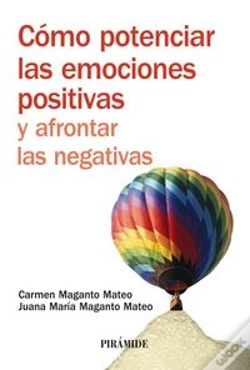 Capa do artigo Cómo Potenciar Las Emociones Positivas Y Afrontar Las Negativas