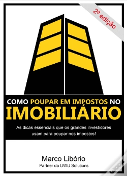 Capa do artigo Como Poupar em Impostos no Imobiliário
