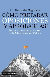 Capa do artigo Cómo Preparar Oposiciones ¡Y Aprobarlas!