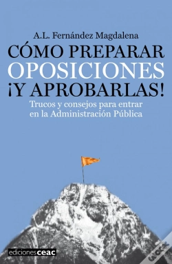 Capa do artigo Cómo Preparar Oposiciones ¡Y Aprobarlas!